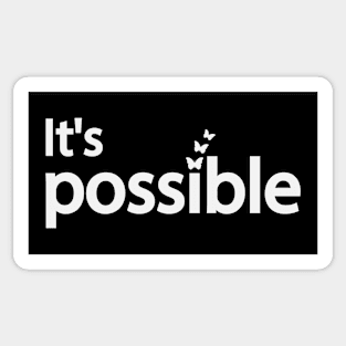 It's possible - positive quote Sticker